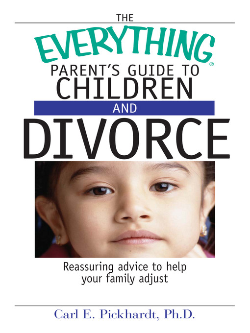 Cover image for Everything Parent's Guide To Children And Divorce